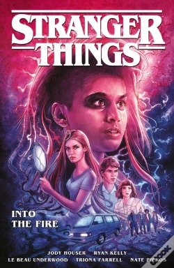Capa do artigo Stranger Things: Into The Fire (Graphic Novel)