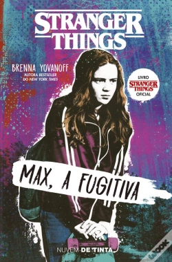 Capa do artigo Stranger Things: Max, A Fugitiva (Série Stranger Things 1)