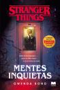 Stranger Things - Mentes Inquietas - Preview