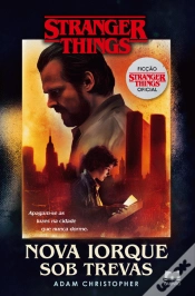 Capa do artigo Stranger Things - Nova Iorque Sob Trevas