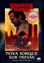 Stranger Things - Nova Iorque Sob Trevas - Preview