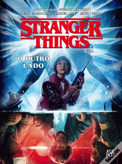 Capa do artigo Stranger Things - O Outro Lado