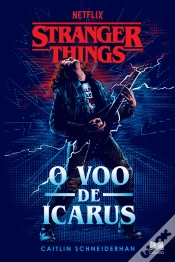 Capa do artigo Stranger Things - O Voo de Icarus