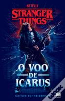Stranger Things - O Voo de Icarus