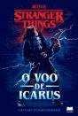 Stranger Things - O Voo de Icarus - Preview