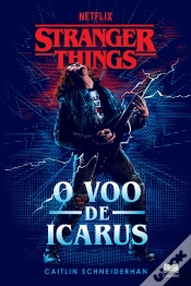 Capa do artigo Stranger Things - O Voo De Icarus