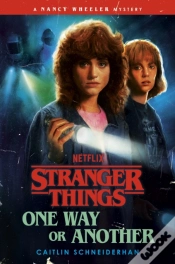 Capa do artigo Stranger Things: One Way Or Another