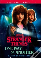 Capa do artigo Stranger Things: One Way Or Another