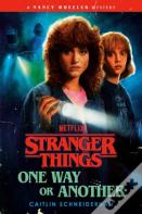 Stranger Things: One Way Or Another