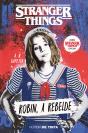 Stranger Things - Robin, a Rebelde - Preview