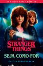 Stranger Things - Seja Como For - Preview