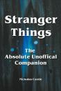 Stranger Things - The Absolute Unofficial Companion - Preview