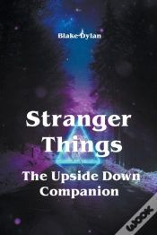 Capa do artigo Stranger Things - The Upside Down Companion