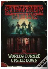 Stranger Things: Worlds Turned Upside Down
