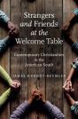 Strangers And Friends At The Welcome Table - Preview