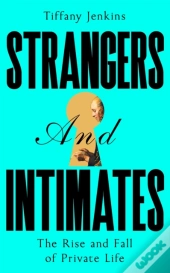Strangers And Intimates