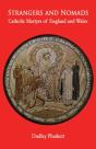 Strangers And Nomads: Catholic Martyrs O - Preview