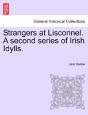 Strangers At Lisconnel. A Second Series - Preview