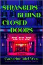 Strangers Behind Closed Doors - Preview