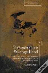 Strangers In A Strange Land
