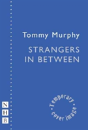 Strangers In Between - Preview