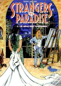 Capa do artigo Strangers In Paradise T.1 ; Je Rêve Que Tu M'Aimes