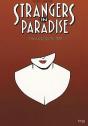 Strangers In Paradise T.10 ; Le Tropique Du Désir - Preview