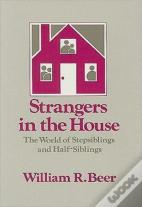Strangers In The House