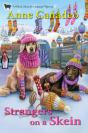 Strangers On A Skein - Preview