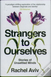Strangers To Ourselves