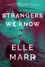 Strangers We Know - Preview