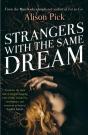 Strangers With The Same Dream - Preview
