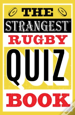 Capa do artigo Strangest Rugby Quiz Book