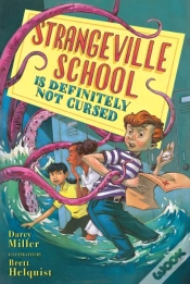 Capa do artigo Strangeville School Is Definitely Not Cursed