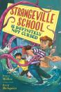 Strangeville School Is Definitely Not Cursed - Preview