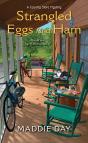 Strangled Eggs And Ham - Preview
