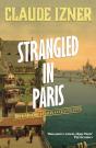 Strangled In Paris: 6th Victor Legris Mystery - Preview