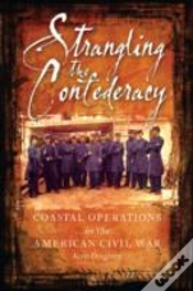 Capa do artigo Strangling The Confederacy