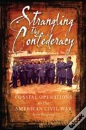 Capa do artigo Strangling The Confederacy
