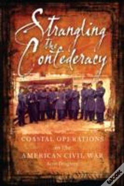 Capa do artigo Strangling The Confederacy