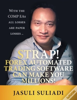 Capa do artigo Strap! Forex Automated Trading Software Can Make You Millions!