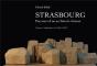 Strasbourg, Parcours D'Un Architecte Rhenan - Preview
