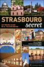 Strasbourg, Secret Et Insolite - Preview