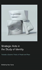 Strategic Acts In The Study Of Identity - Preview