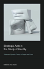 Strategic Acts In The Study Of Identity - Preview