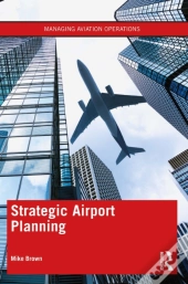 Strategic Airport Planning