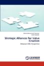 Strategic Alliances For Value Creation - Preview
