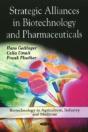 Strategic Alliances In Biotechnology & Pharmaceuticals - Preview