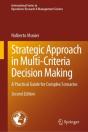 Strategic Approach In Multi-Criteria Decision Making - Preview