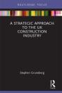 Strategic Approach To The Uk Construction Industry - Preview